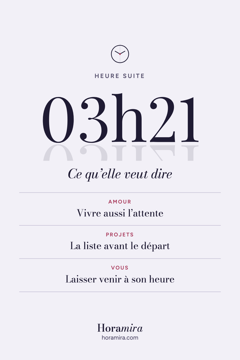 03h21 : signification de l’heure suite